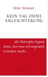 Kein Tag ohne Erleichterung - Peter Strasser - 9783701743261