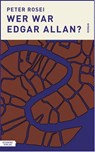 Wer war Edgar Allan? - Peter Rosei - 9783701746552