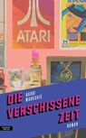Die verschissene Zeit - Barbi Marković - 9783701746637