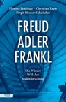 Freud – Adler – Frankl - Hannes Leidinger ; Christian Rapp ; Birgit Mosser-Schuöcker - 9783701746873