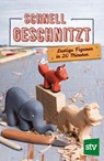 Schnell geschnitzt - Tom Hindes - 9783702016142