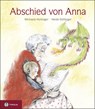 Abschied von Anna - Michaela Holzinger - 9783702231002