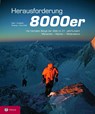 Herausforderung 8000er - Richard Sale ; Eberhard Jurgalski ; George Rodway - 9783702232948