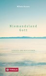 Niemandsland. Gott - Wilhelm Bruners - 9783702234331
