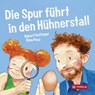 Die Spur führt in den Hühnerstall - Hubert Flattinger - 9783702237301
