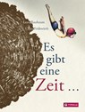 Es gibt eine Zeit... - Lena Raubaum - 9783702239022