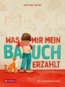 Was mir mein Bauch erzählt - Julia M. Nagy - 9783702239503