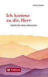 Ich komme zu dir, Herr - Hanns Sauter - 9783702239640