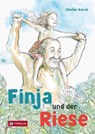 Finja und der Riese - Stefan Karch - 9783702242794
