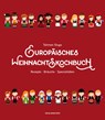 Europäisches Weihnachtskochbuch - Sluga Taliman - 9783702509064