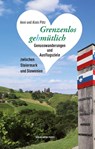GRENZENLOS GEHMUTLICH - ALOIS P TZ - 9783702510114