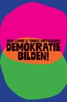 Demokratie bilden! - Tobias Doppelbauer ; Dirk Lange - 9783702511685