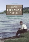 Eine Heimat am See - Franz Braumann - 9783702580124