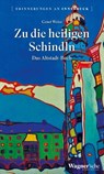 Zu die heiligen Schindln - Cenet Weisz - 9783703065187