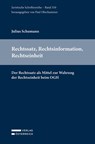 Rechtssatz, Rechtsinformation, Rechtseinheit - Julius Schumann - 9783704695697