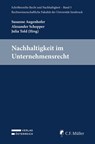 Nachhaltigkeit im Unternehmensrecht - Susanne Augenhofer ; Alexander Schopper ; Julia Told - 9783704695888