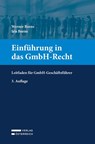 Einführung in das GmbH-Recht - Werner Borns ; Iris Borns - 9783704696267