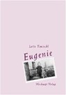Eugenie - TIMISCHL,  Lieselotte - 9783705901322