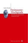 Freimaurer-Hochgrade - Gabor Kiszely - 9783706546393