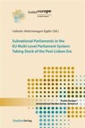 Subnational Parliaments in the Eu Multi-Level Parliamentary System - Gabriele Abels ; Annegret Eppler - 9783706553964