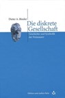 Die diskrete Gesellschaft - Dieter A. Binder - 9783706557610