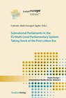 Subnational Parliaments in the EU Multi-Level Parliamentary System -  - 9783706558136