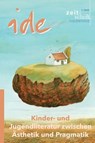 Kinder- und Jugendliteratur zwischen Ästhetik und Pragmatik -  - 9783706564779