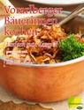 Vorarlberger Bäuerinnen kochen - Rosa Beer ; Regina Schwärzler - 9783706628037