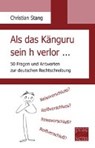 Als das Känguru sein h verlor ... - STANG,  Christian - 9783706909280