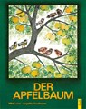 Der Apfelbaum - Mira Lobe - 9783707403657