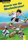 Alarm um die Wuchteltreter - Karin Ammerer ; Mario Haas - 9783707417425