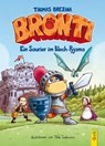 Bronti - Ein Saurier im Blech-Pyjama - Thomas Brezina - 9783707419269