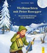 Weihnachten mit Peter Rosegger - Karin Ammerer - 9783707420180