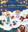 Ach, du liebes Christkind! - Christine Auer - 9783707421224