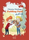 Pudding Pauli deckt auf - Christine Nöstlinger - 9783707424102