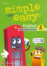 simple und easy Englisch 2 - Vokabeltrainer - Axel Hofmann - 9783707424904
