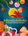 Schabernack zu Weihnachten - Wichtel Winni hilft dem Christkind - Karin Ammerer ; Nina Ammerer - 9783707426304