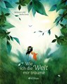 Wie ich die Welt mir träume - Melanie Laibl - 9783707452976