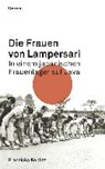 Die Frauen von Lampersari - KOBLITZ,  Franziska - 9783707605662