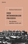 Der Nürnberger Prozess - Hellmut Butterweck - 9783707607680