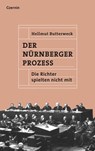 Der Nürnberger Prozess - Hellmut Butterweck - 9783707607697