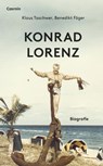 Konrad Lorenz - Klaus Taschwer ; Benedikt Föger - 9783707608182