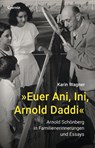 'Euer Ani, Ini, Arnold Daddi' - Karin Wagner - 9783707608342