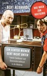 Ein echter Wiener geht nicht unter - Bert Rebhandl - 9783707608700