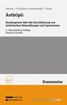 ÄsthOpG Bundesgesetz über die Durchführung von ästhetischen Behandlungen und Operationen - Werner Hauser ; Christina Grünauer-Leisenberger ; Wolfgang Stock - 9783708342696