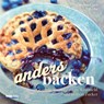 anders backen - Ulli Zika ; Christine Egger - 9783708806839