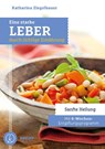 Eine starke Leber durch richtige Ernährung - Katharina Ziegelbauer - 9783708807423