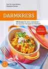 Darmkrebs - Elisabeth Fischer ; Irene Kührer - 9783708807454