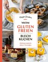 Meine glutenfreien Blechkuchen - Tanja Gruber - 9783708808352