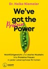 We've got the Protein Power - Heike Niemeier - 9783708808765